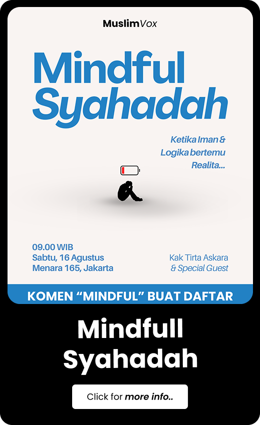 Mindfull Syahadah